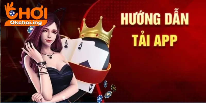 Cách tải App chi tiết nhất